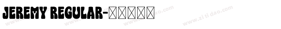 JEREMY Regular字体转换